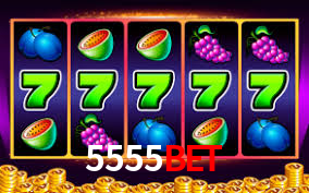 5555BET.Com SLOTS