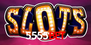 5555BET CASSINO